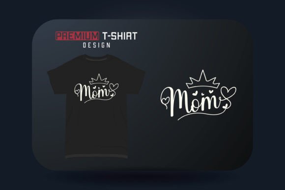 Mother’s Day T-shirt Design Mom: A Stitch Test Review