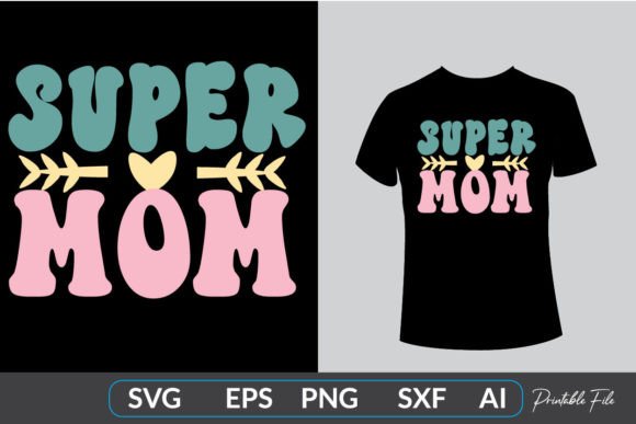 Retro Super Mom T-shirt Design: An Embroidery Review
